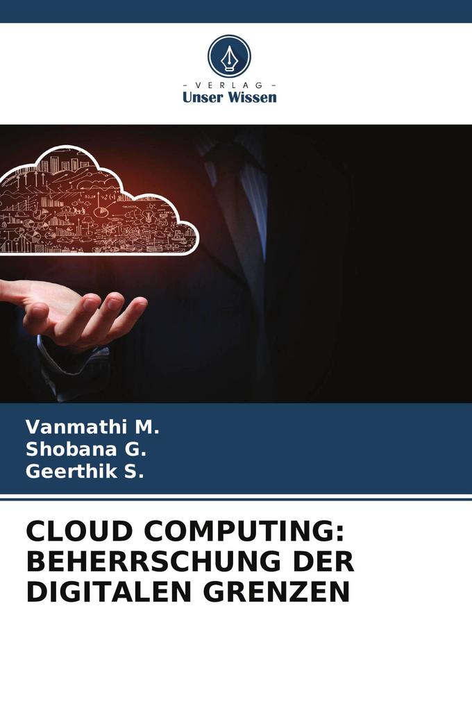 CLOUD COMPUTING: BEHERRSCHUNG DER DIGITALEN GRENZEN