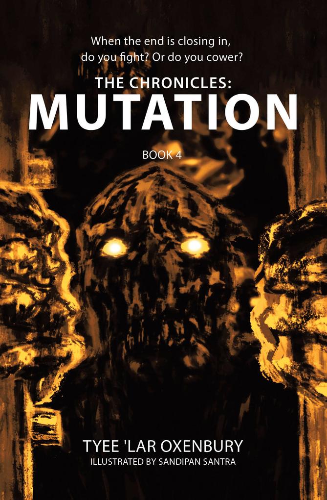 The Chronicles: Mutation