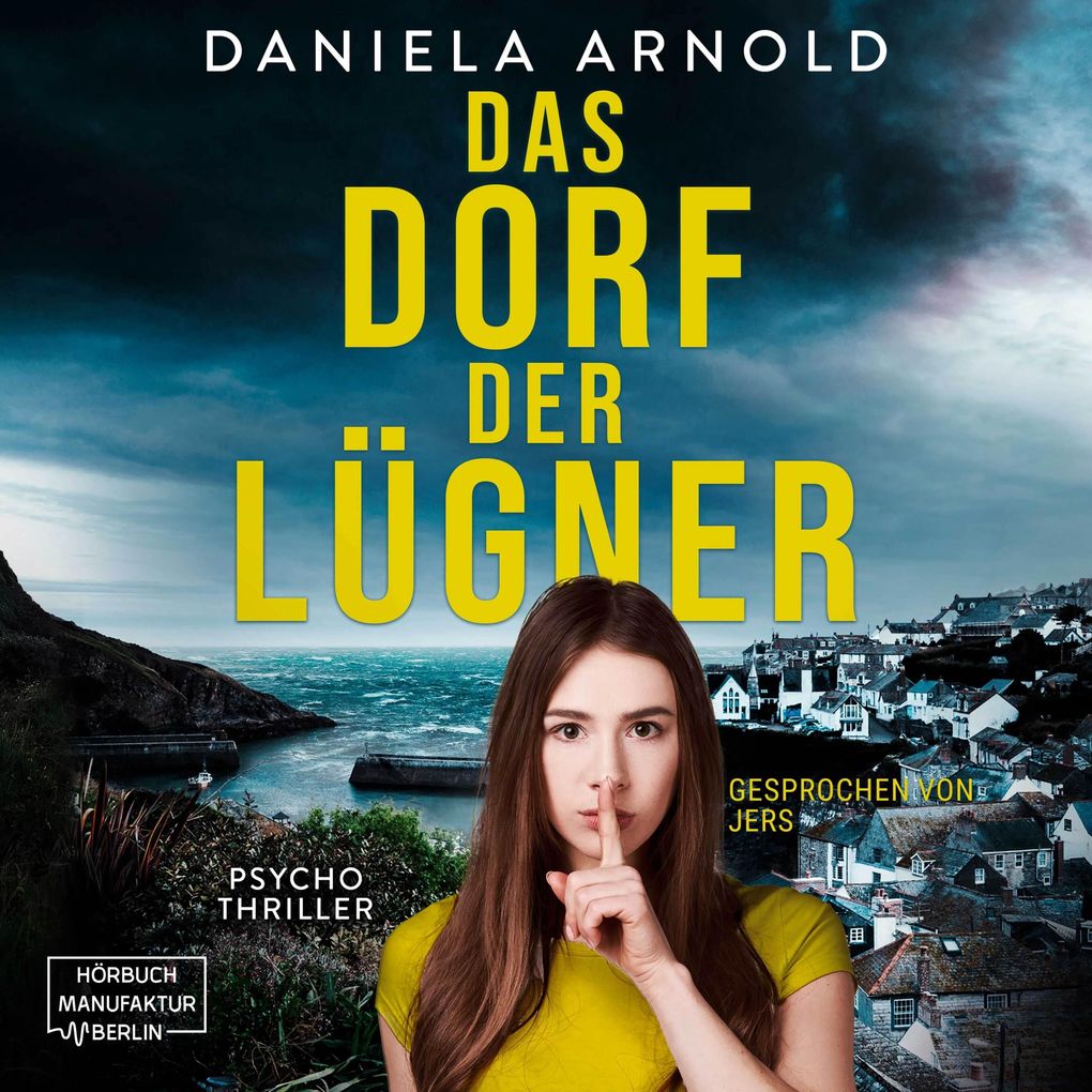 Das Dorf der Lügner
