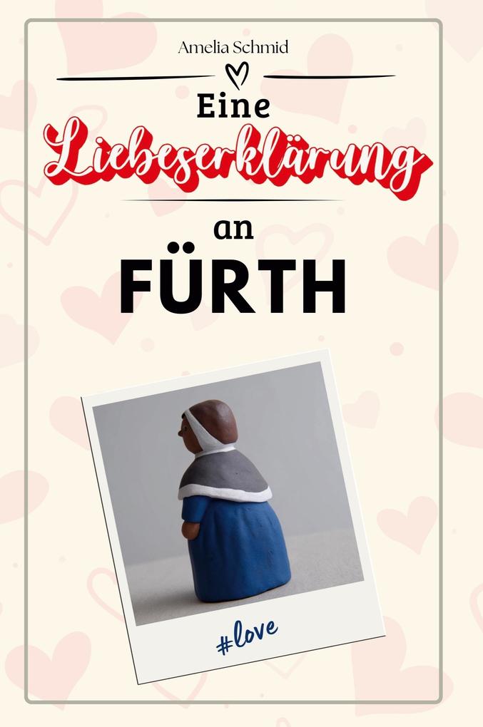 Eine Liebeserklärung an Fürth