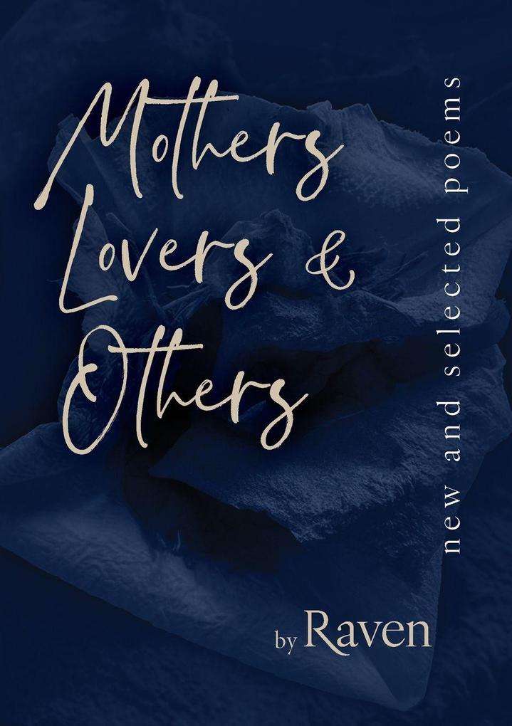 Mothers Lovers & Others