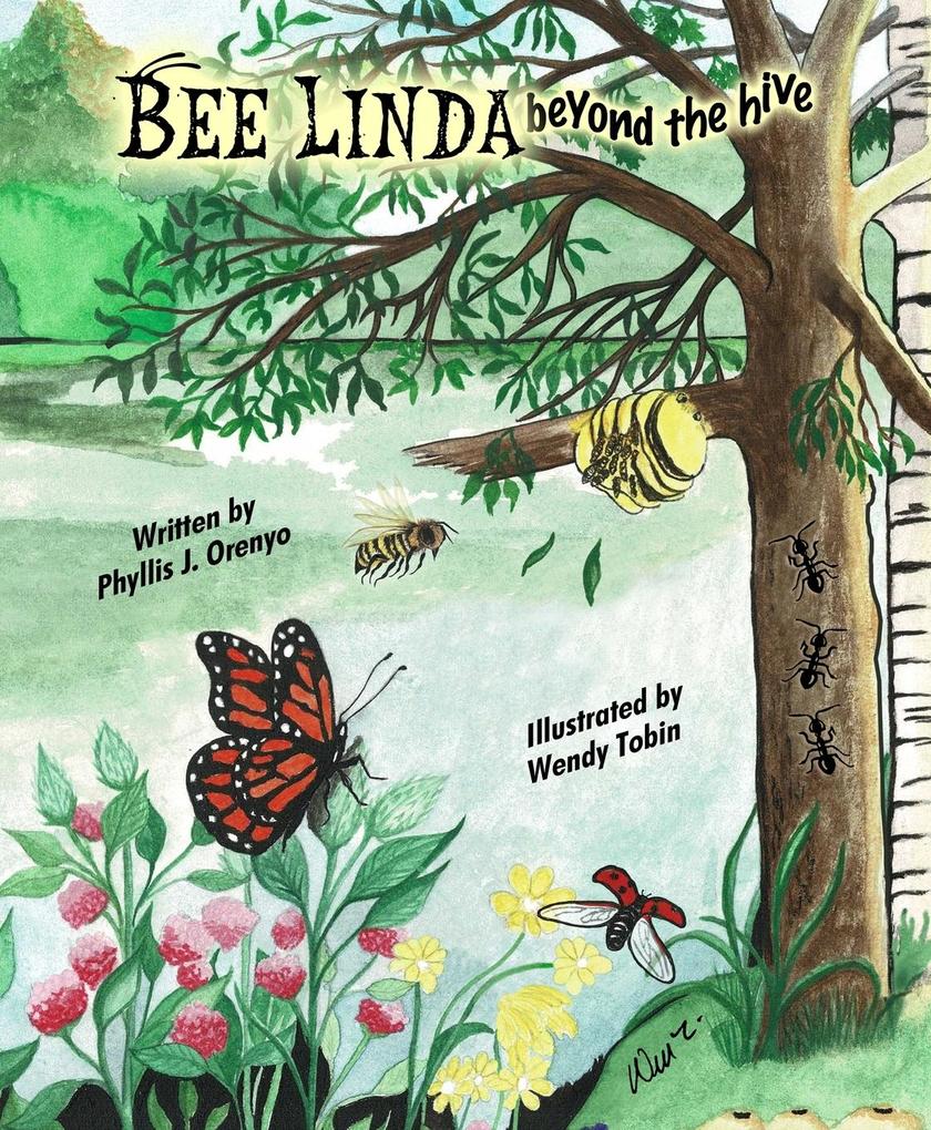 BeeLinda Beyond the Hive