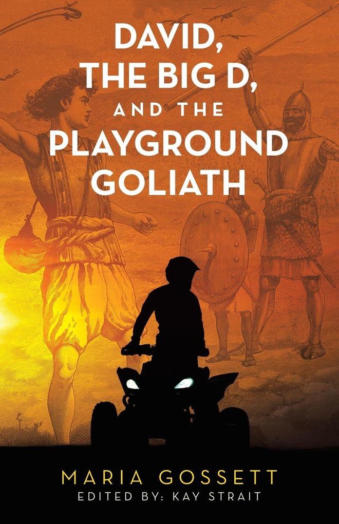 David the Big D and the Playground Goliath