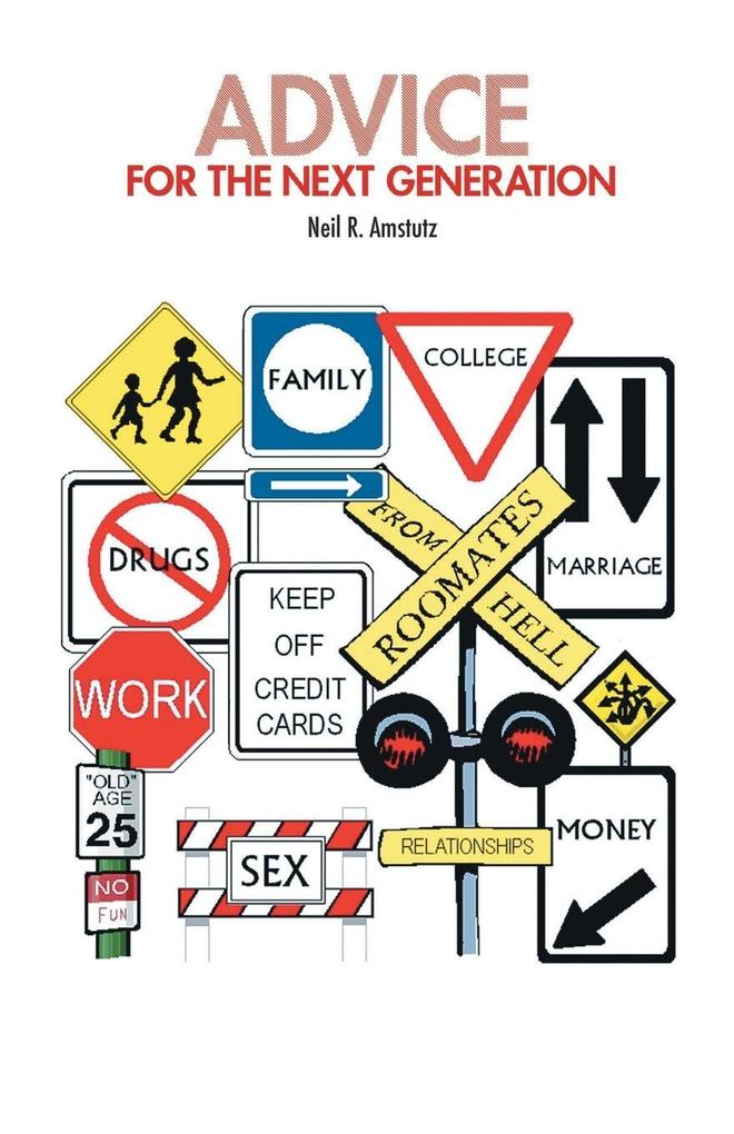 Advice for the Next Generation