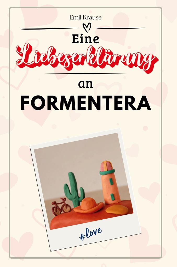 Eine Liebeserklärung an Formentera