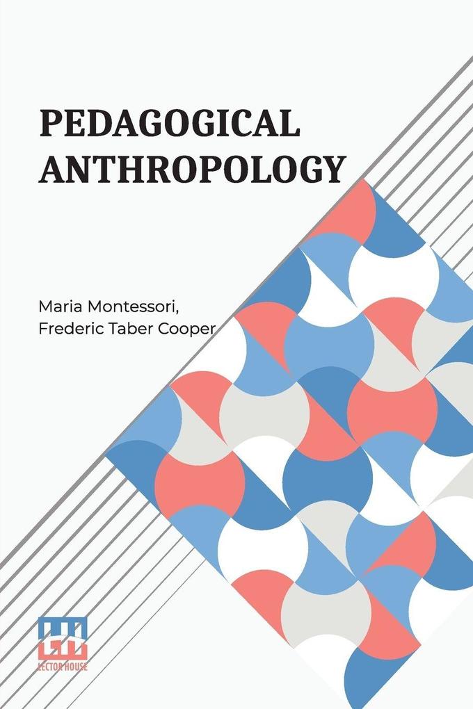 Pedagogical Anthropology