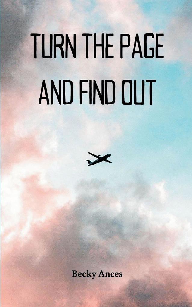 Turn the Page and Find Out