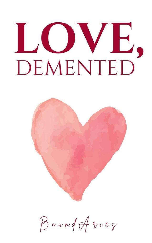 Love Demented