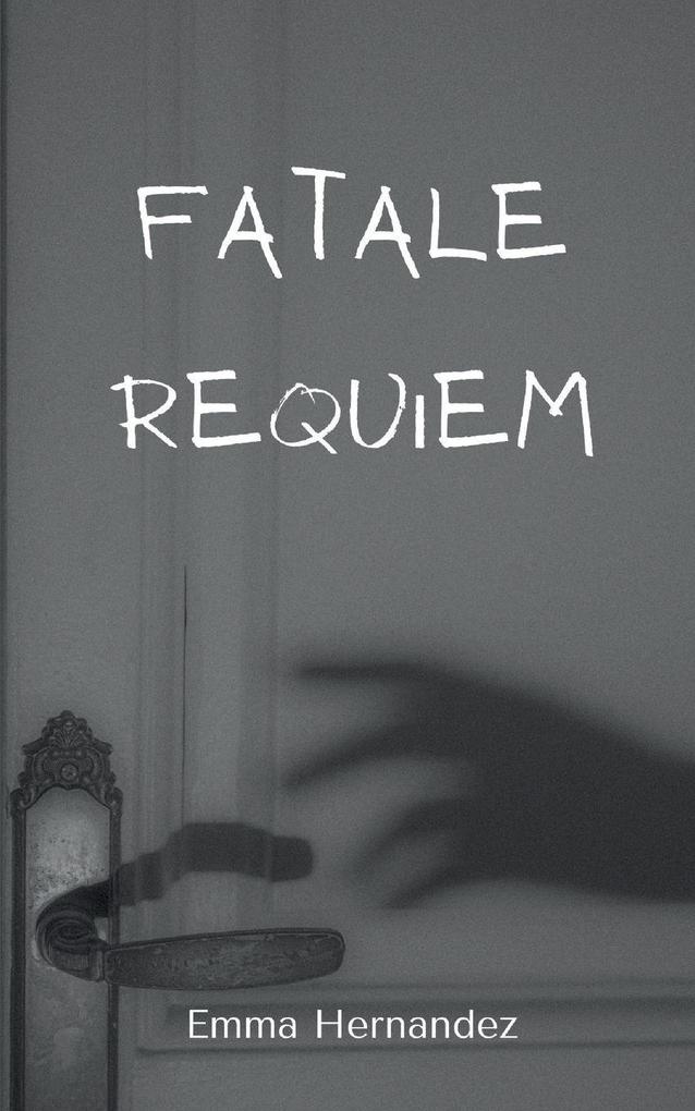 Fatale Requiem