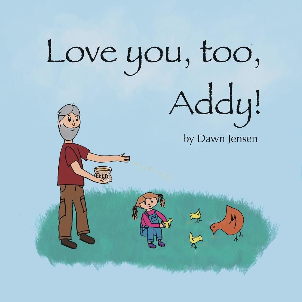 Love you too Addy!