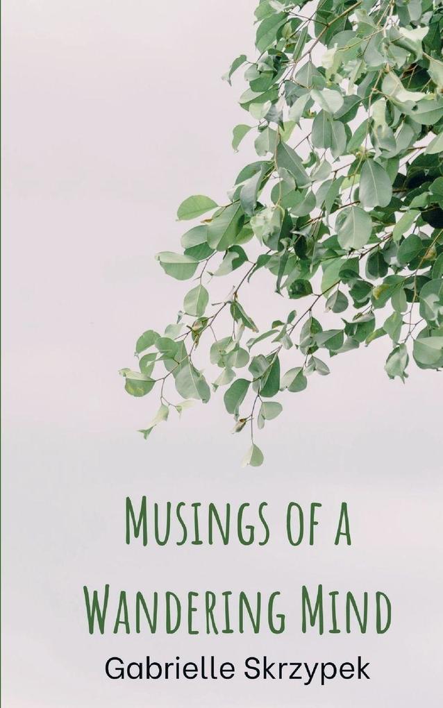 Musings of a Wandering Mind