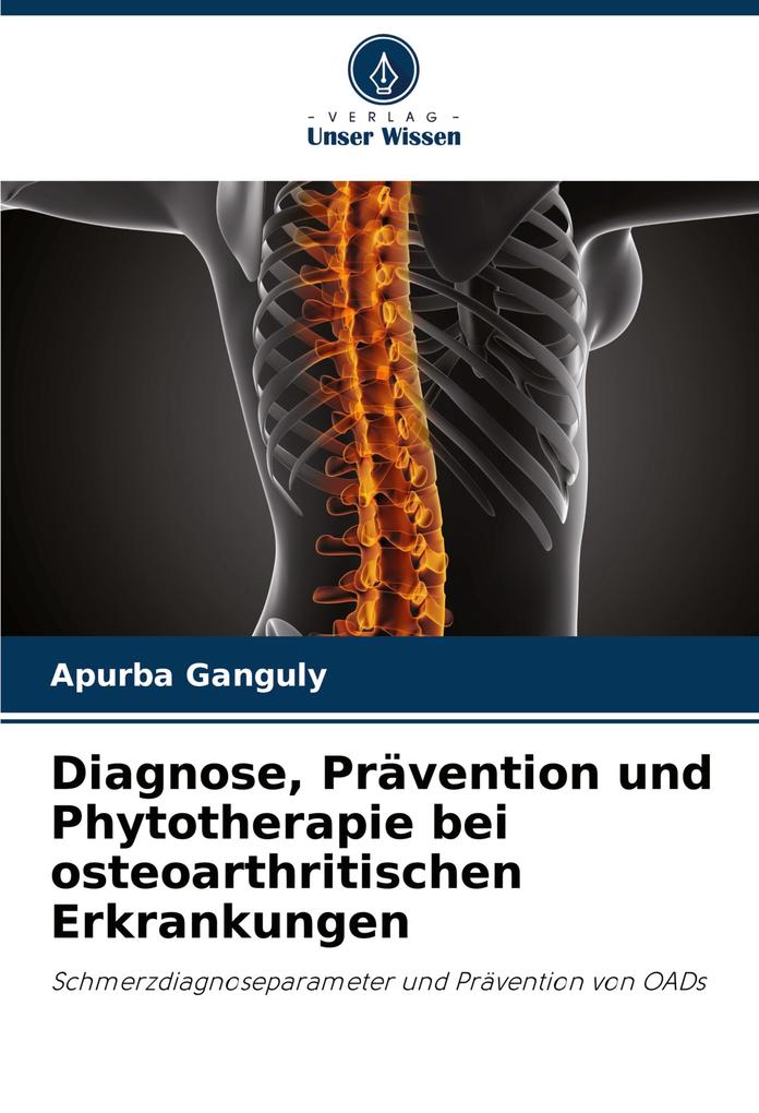 Diagnose Prävention und Phytotherapie bei osteoarthritischen Erkrankungen