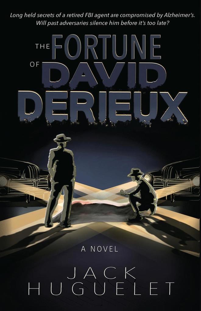 The Fortune of David DeRieux