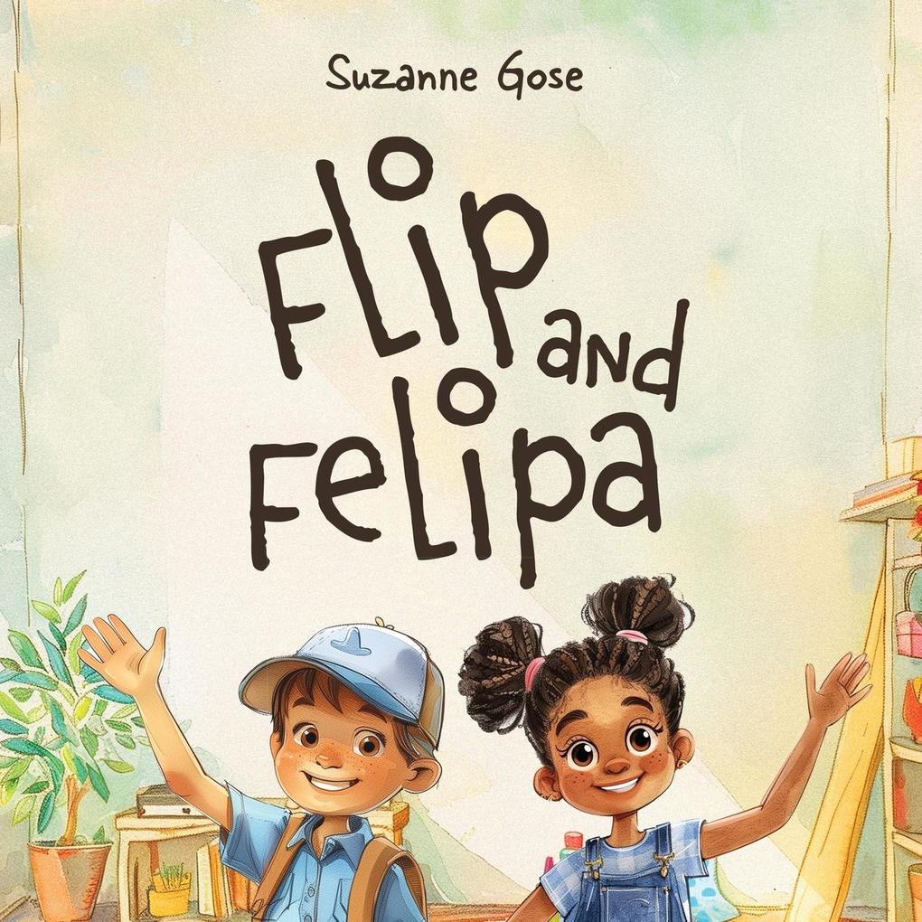 Flip and Felipa