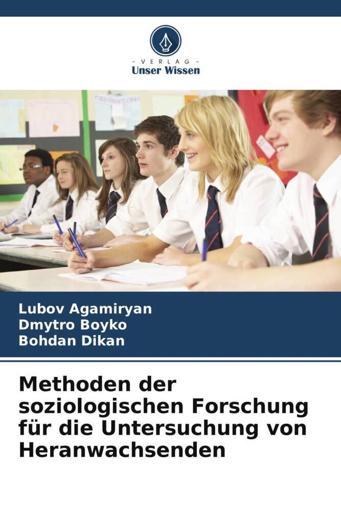 Methoden der soziologischen Forschung für die Untersuchung von Heranwachsenden
