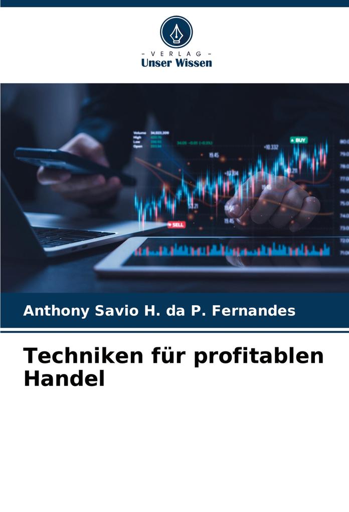 Techniken für profitablen Handel
