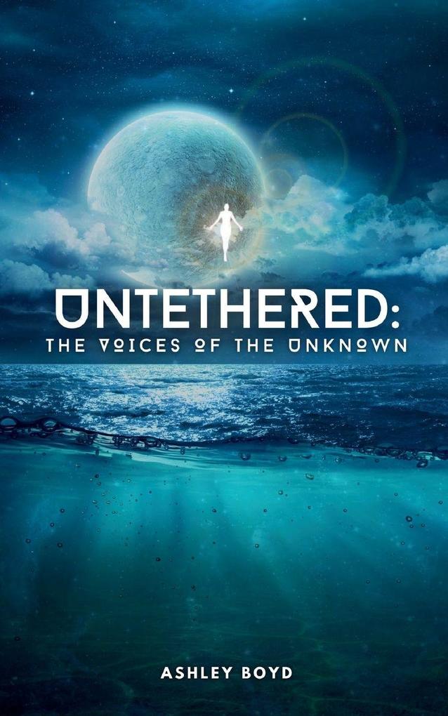 Untethered