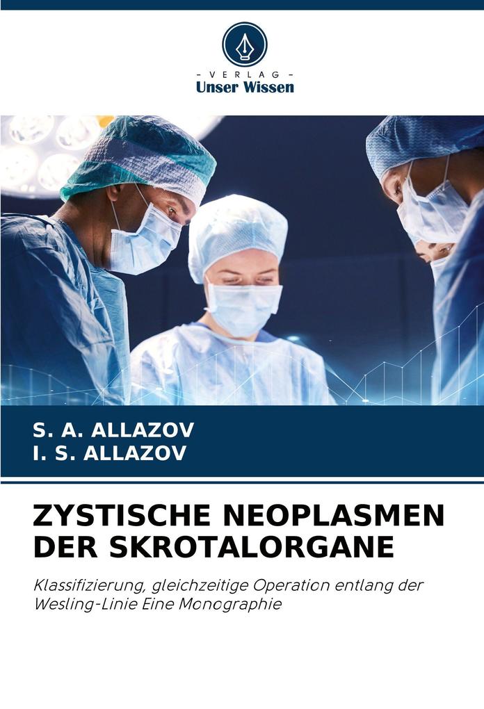 ZYSTISCHE NEOPLASMEN DER SKROTALORGANE
