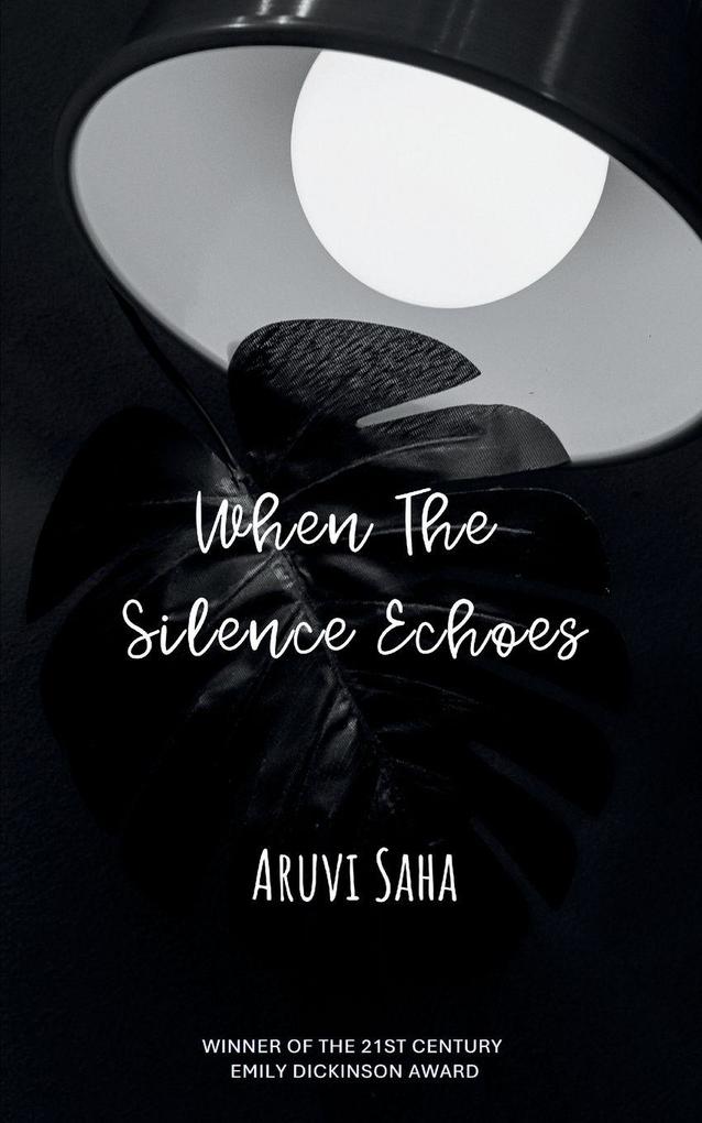 When The Silence Echoes