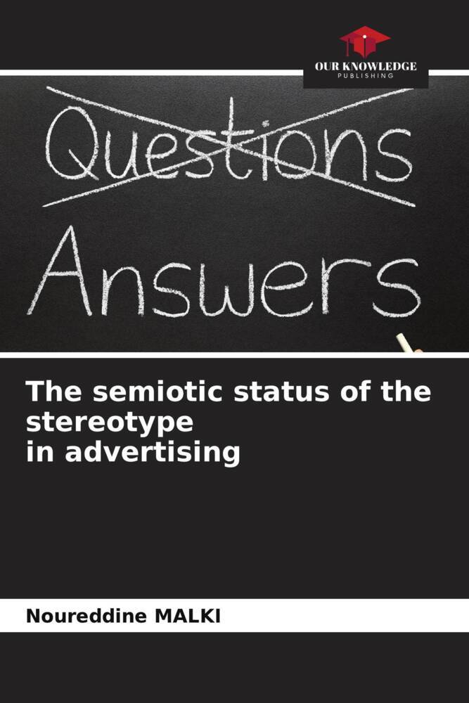 The semiotic status of the stereotype in advertising