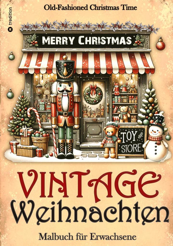 Malbuch Weihnachten - Malbuch für Erwachsene Vintage Weihnachten Malbuch