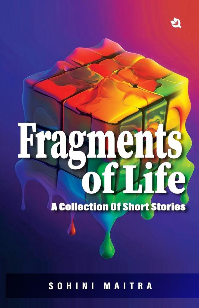 Fragments of Life