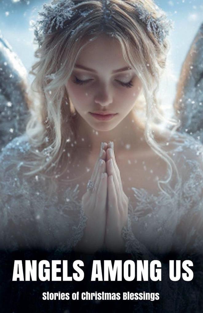 Angels Among Us