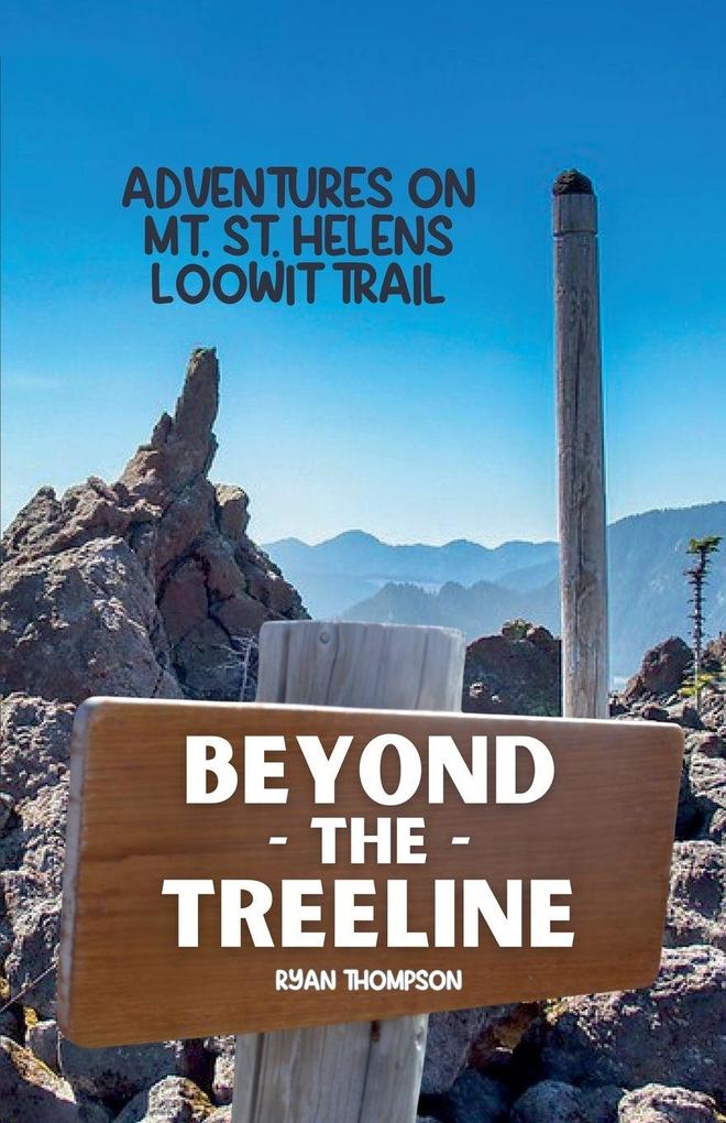 Beyond the Treeline