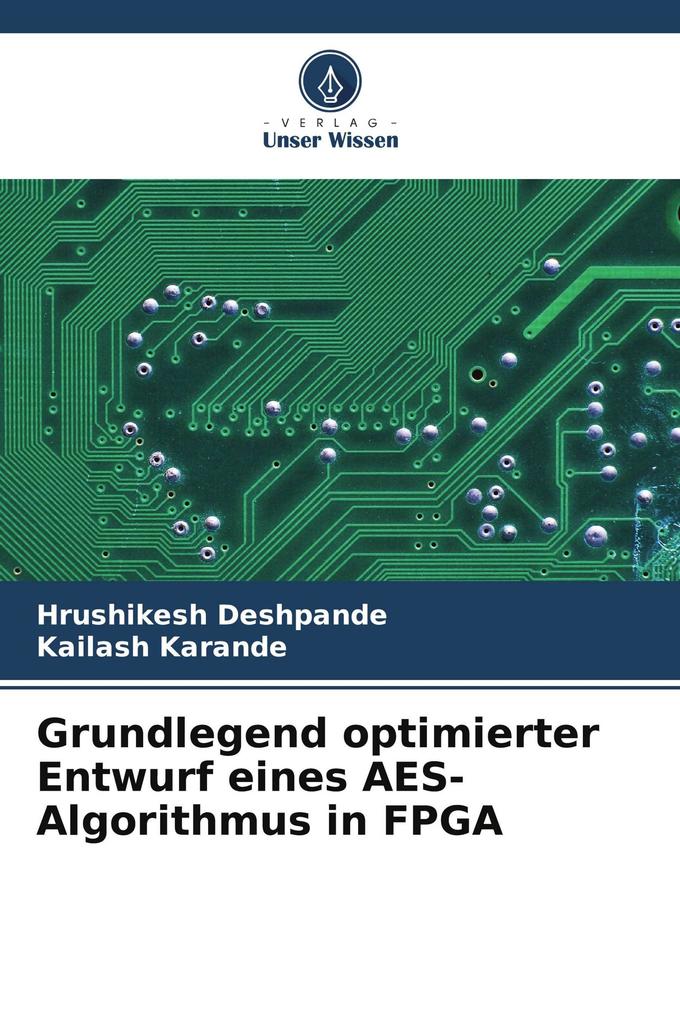 Grundlegend optimierter Entwurf eines AES-Algorithmus in FPGA