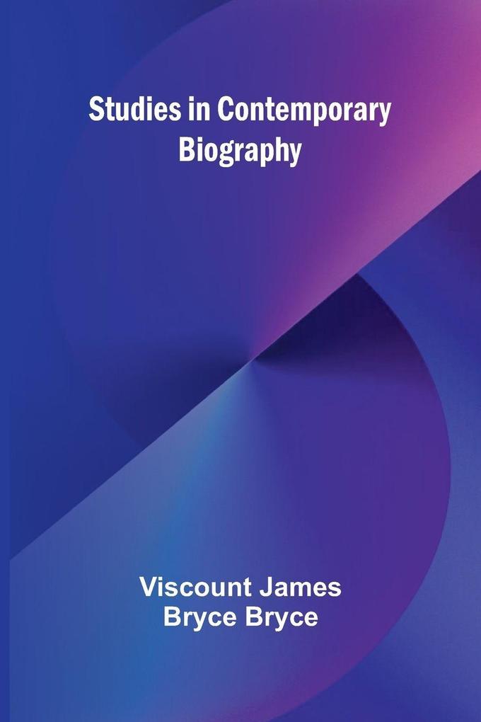 Studies in Contemporary Biography