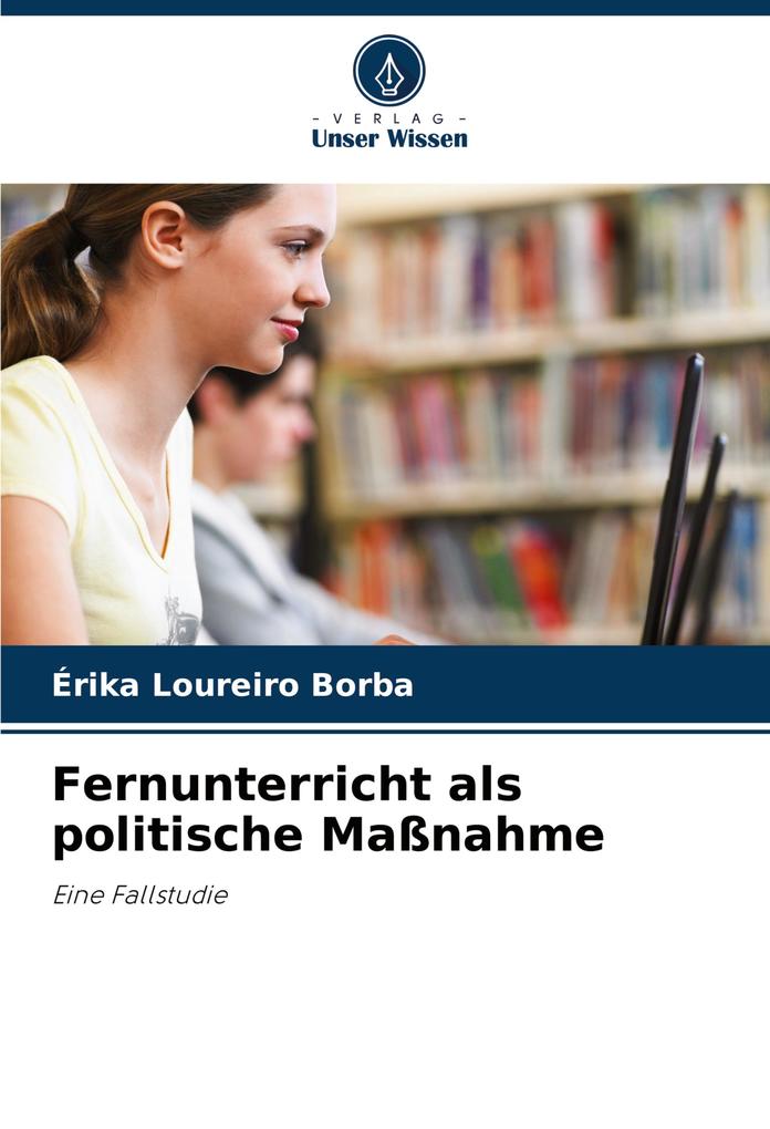 Fernunterricht als politische Maßnahme