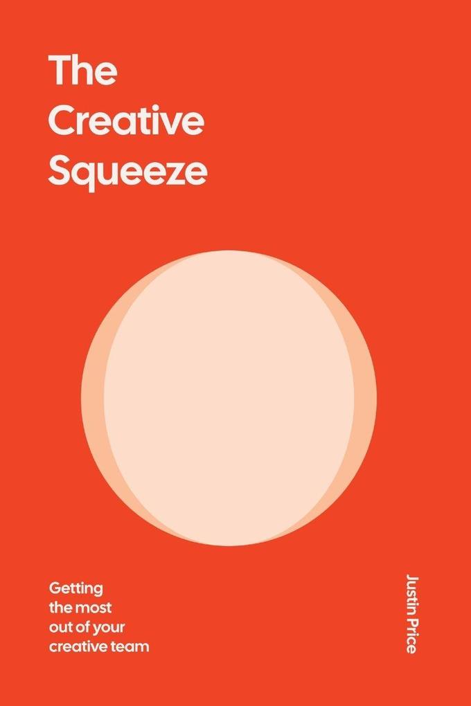 The Creative Squeeze