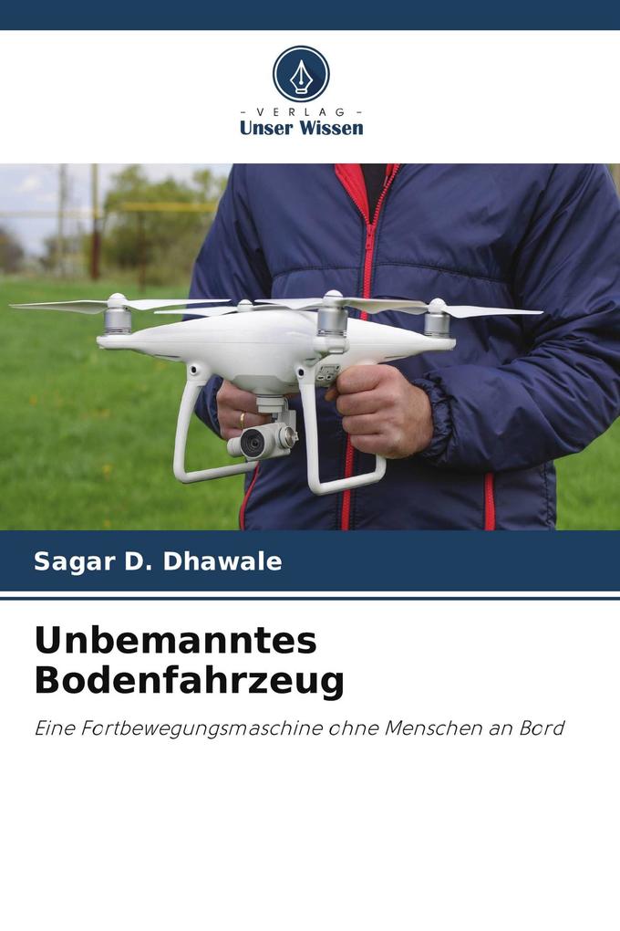 Unbemanntes Bodenfahrzeug
