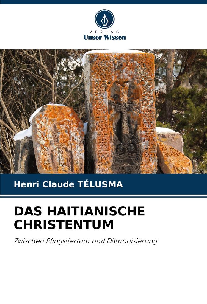 DAS HAITIANISCHE CHRISTENTUM