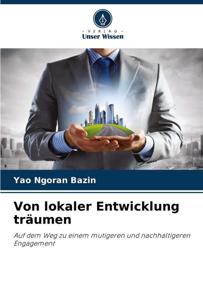 Von lokaler Entwicklung träumen