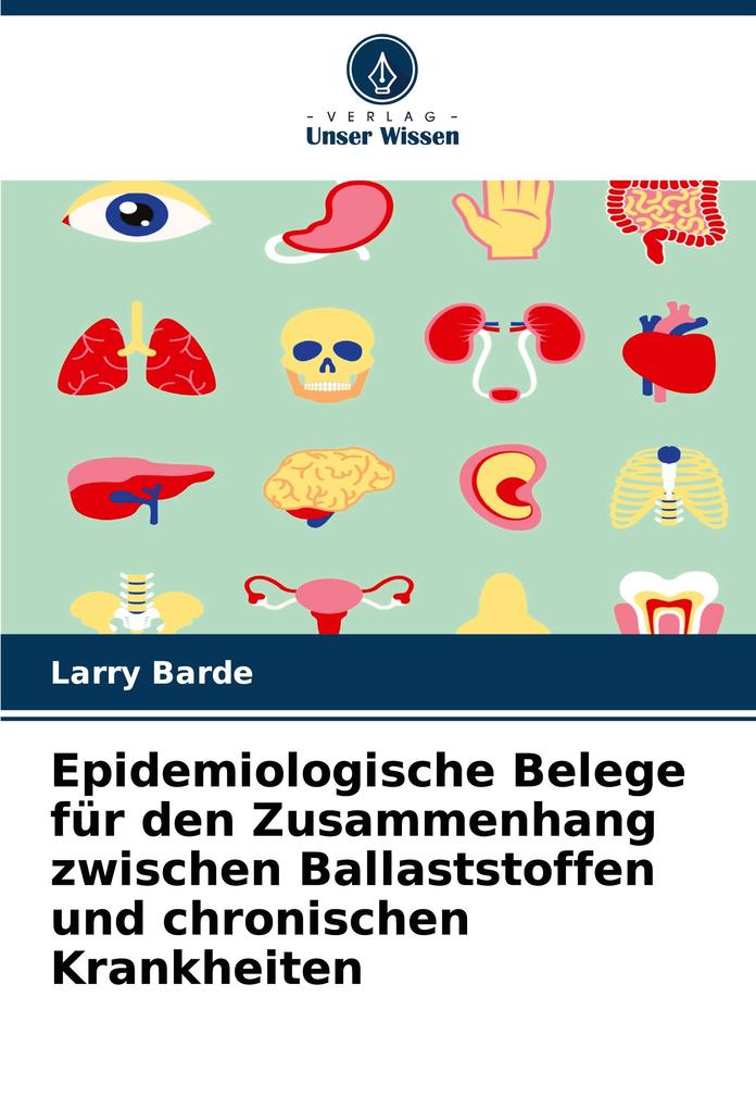 Epidemiologische Belege für den Zusammenhang zwischen Ballaststoffen und chronischen Krankheiten