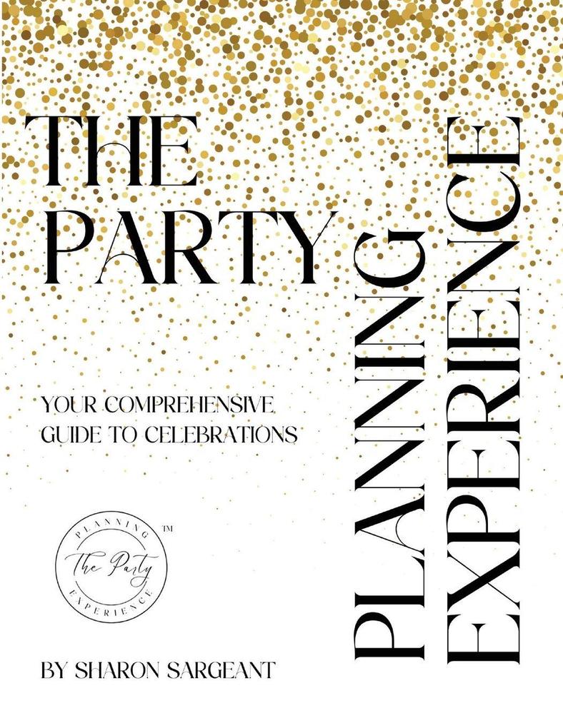 The Party Planning Experience