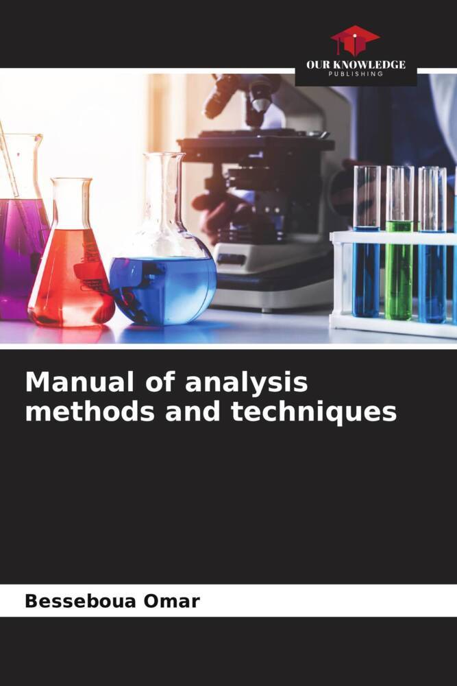 Manual of analysis methods and techniques