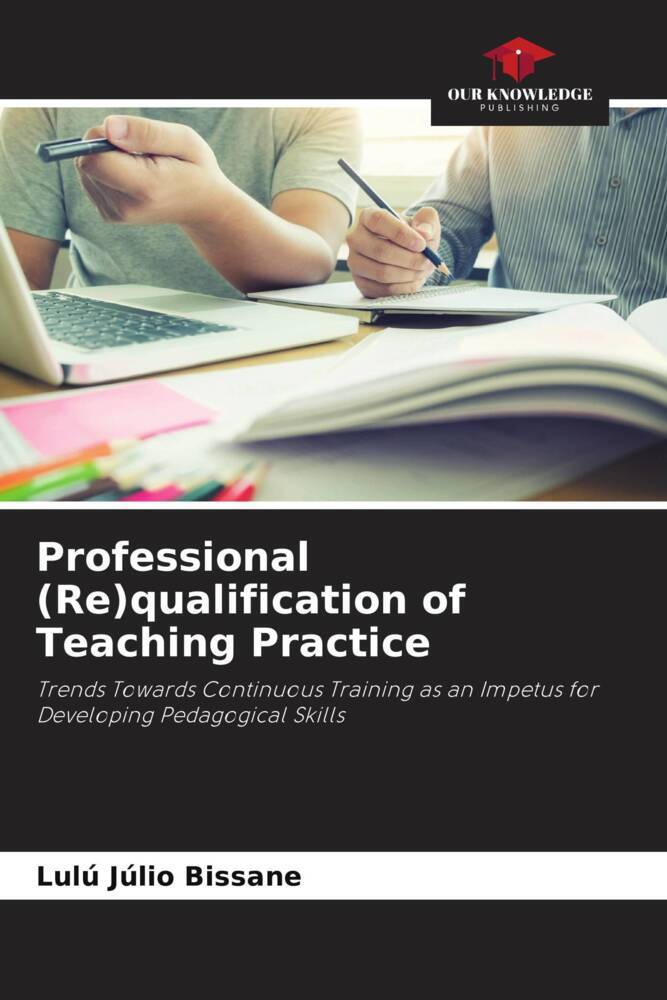 Professional (Re)qualification of Teaching Practice