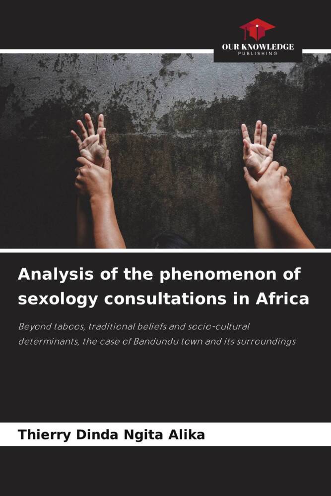 Analysis of the phenomenon of sexology consultations in Africa