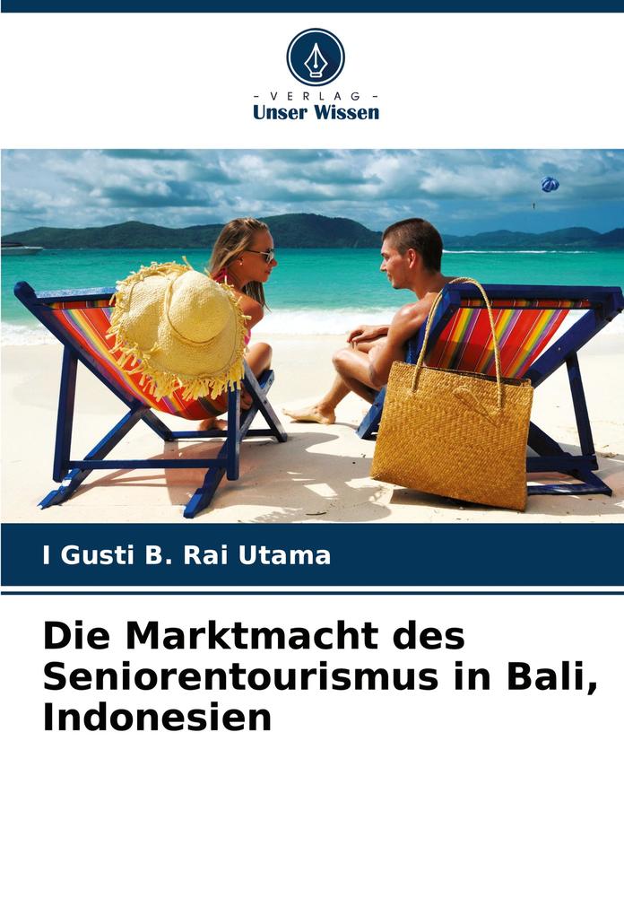Die Marktmacht des Seniorentourismus in Bali Indonesien