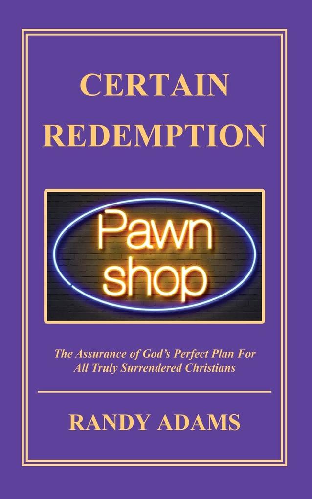 Certain Redemption