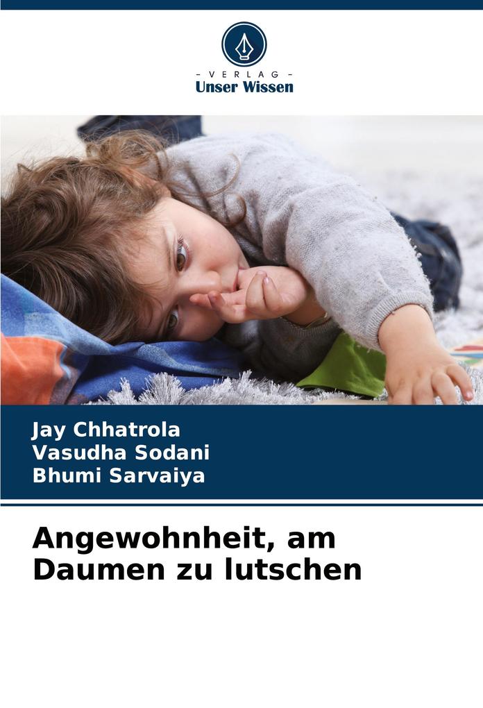Angewohnheit am Daumen zu lutschen