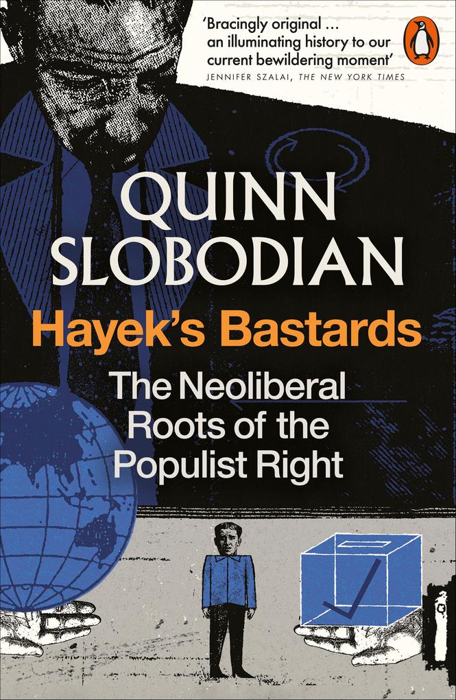 Penguin Books Ltd Hayek's Bastards