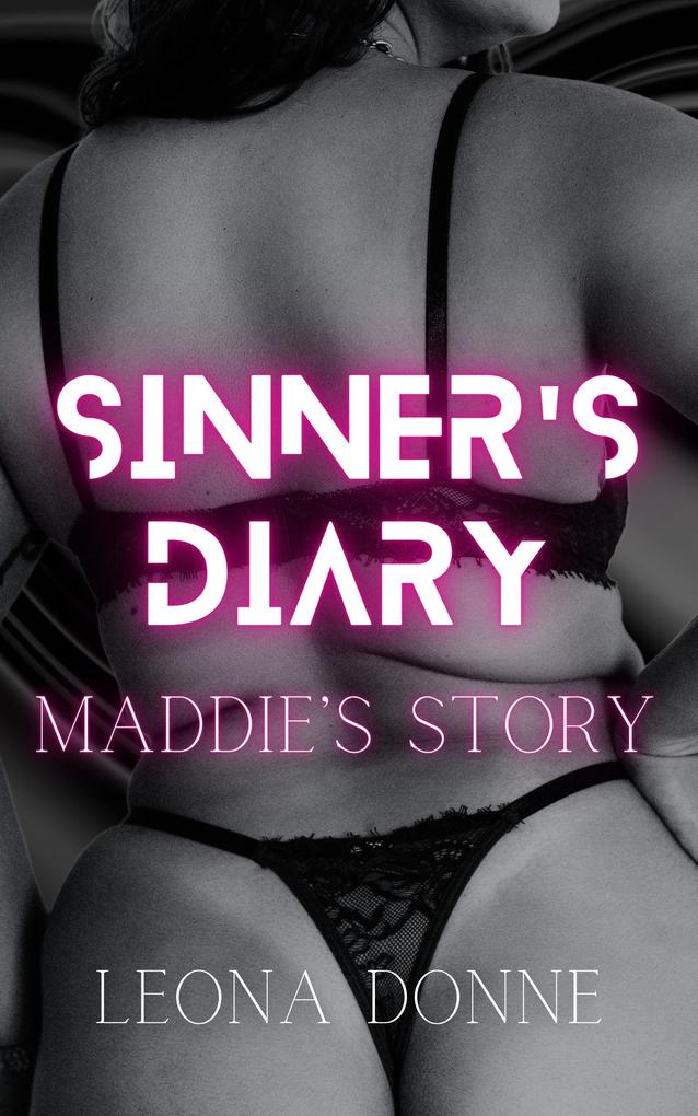 Sinner's Diary: Maddie's Story