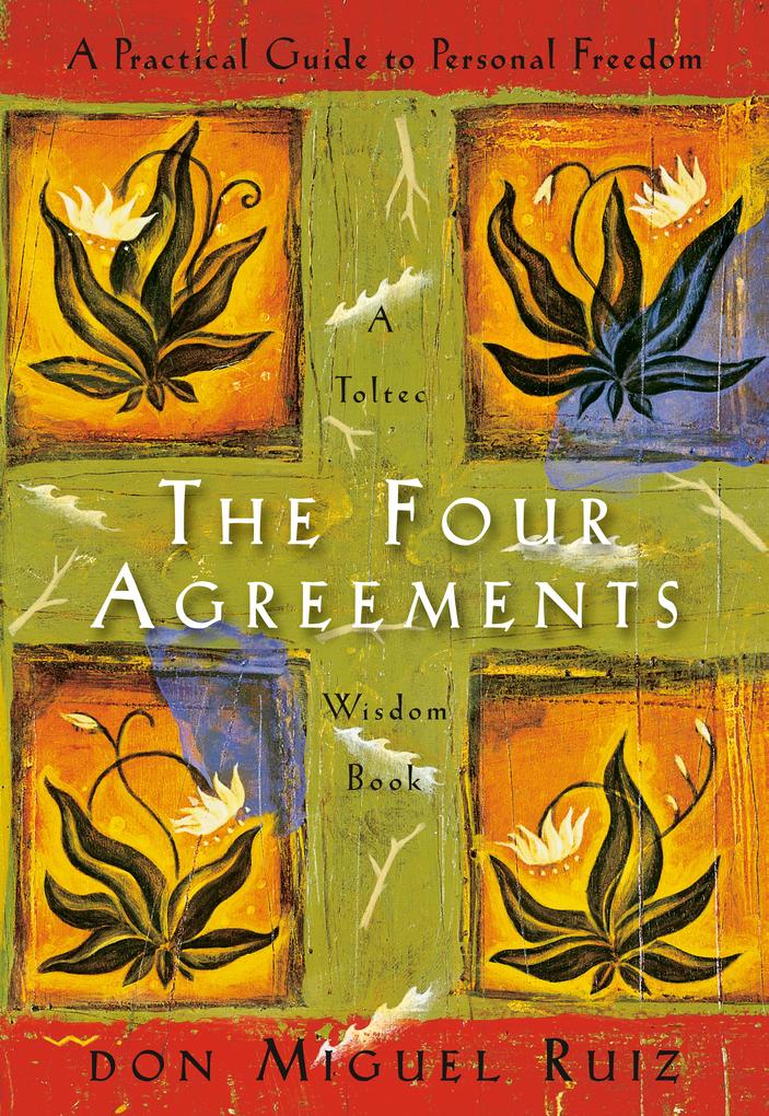 Penguin Publishing Group The Four Agreements