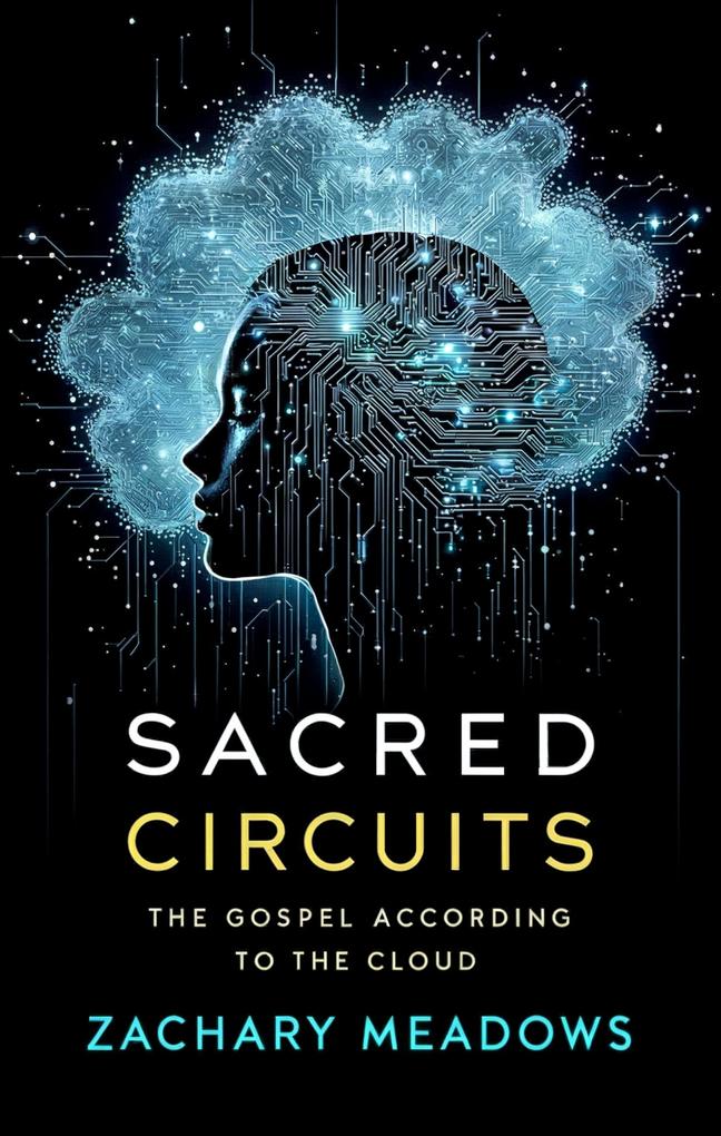 Sacred Circuits