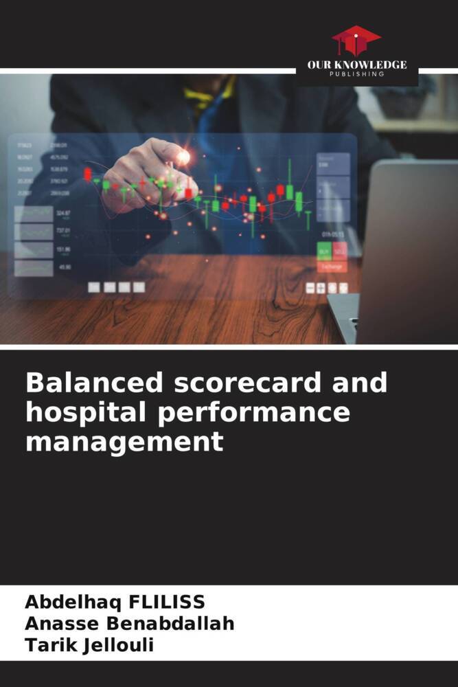 Balanced scorecard and hospital performance management