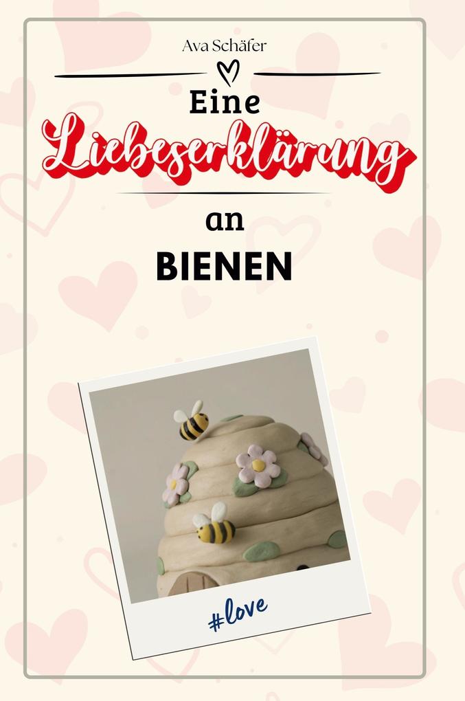Eine Liebeserklärung an Bienen