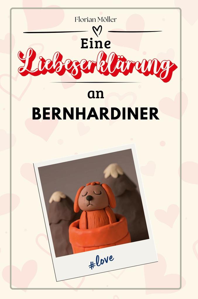 Eine Liebeserklärung an Bernhardiner